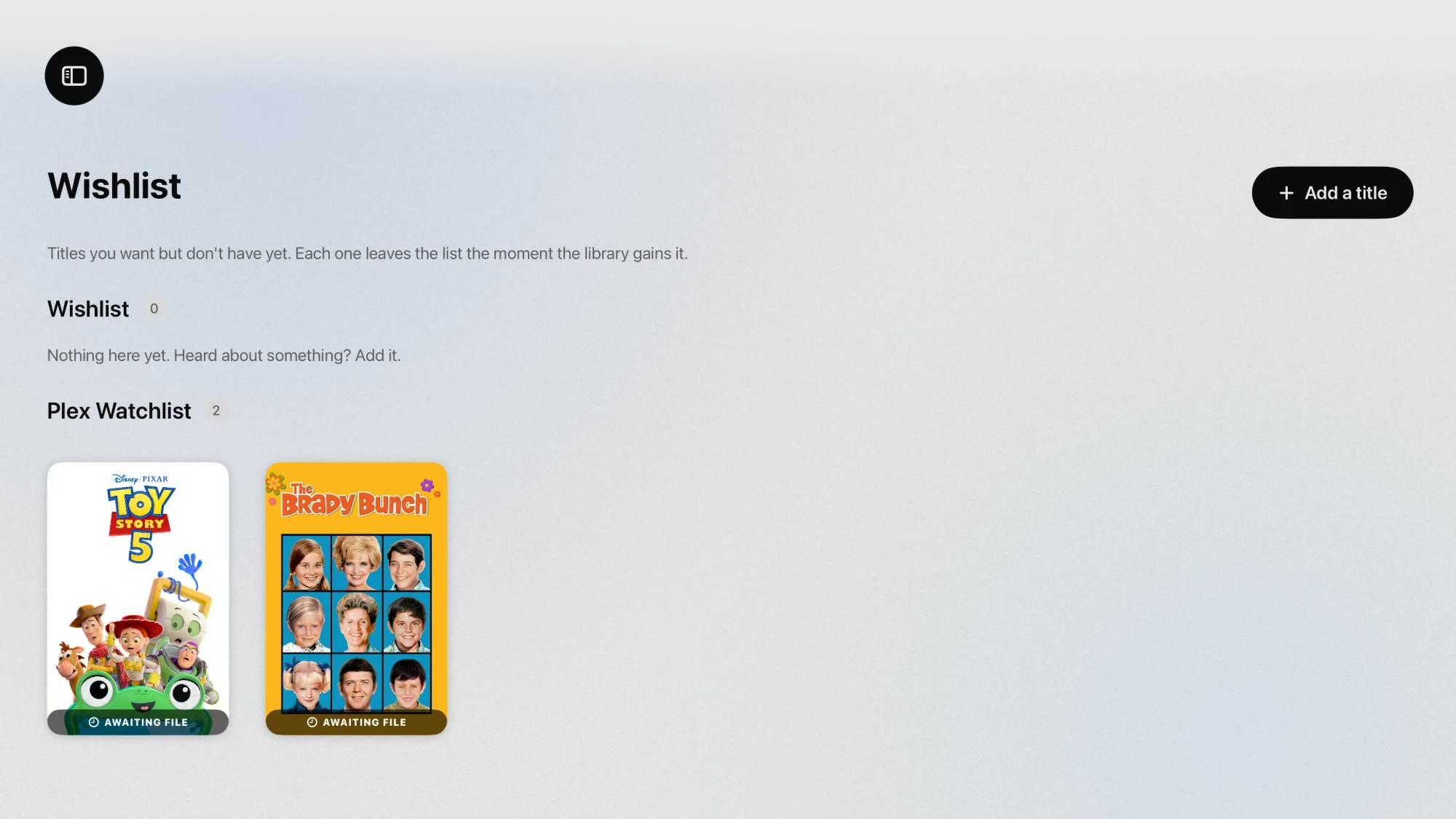 The Apple TV wishlist showing Toy Story 5 and The Brady Bunch from the Plex watchlist, each marked Awaiting file.